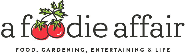 Afoodieaffair - Passion for food, gardening, entertaining and all things life!